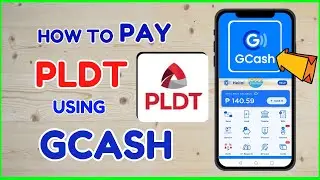 Paano MagBayad PLDT GCash Online: GCash PLDT Online Payment
