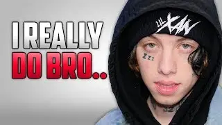 I Feel Sorry For Lil Xan