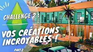 Your creations were MAGNIFICENT 😍 Construction Challenge Part 2 | SIMS 4