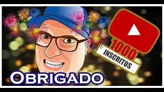 🔴 Agradecimento 1000+ inscritos no canal