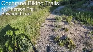 Cochrane Biking Trails, Glenbow Ranch - McPherson Trail, Bowbend Trail, biking trails near Calgary