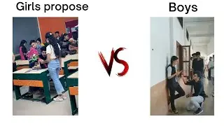 Girls proposing VS Boys😂😱#meme#girlVSboy