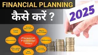Complete Financial Planing for beginners 2025 |Personal financial planning | How to Retire early