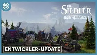 Die Siedler® - Neue Allianzen – Entwickler-Update | Ubisoft [DE]