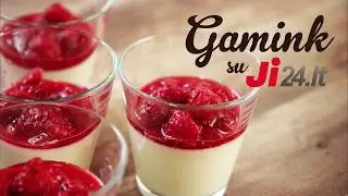 „Panna cotta“ su avietėmis