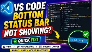 VS Code Bottom Status Bar Not Showing | Fix in 30 Seconds (2026)