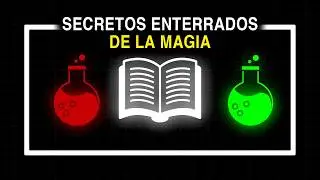 Secretos enterrados de la magia