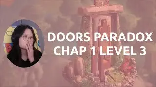 Doors Paradox | Chapter 1 Level 3 first walkthrough