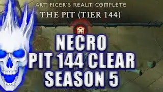 Bone Spirit Pit 144 Clear | Diablo 4 Necromancer Season 5 Build 