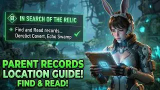 Find and read the records of her parents at Derelict covert in the Echo Swamp Bunny quest