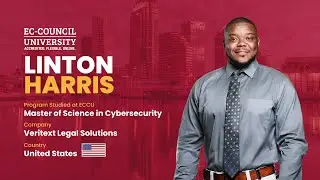 ECCU Success Stories: How Linton Harris' Journey Pivoted Towards Cybersecurity