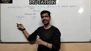 MUTATION - CLASSIFICATION & CHROMOSOMAL MUTATION@avibiologyclasses6633