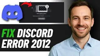 How To Fix Discord Error 2012 - Stream Failed To Start (2026 GUIDE)