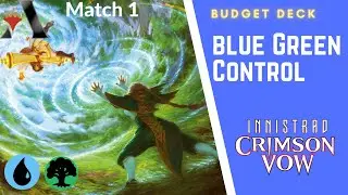 MTG Arena Budget Blue Green Control Crimson Vow Standard