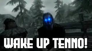 YOU'RE FINALLY AWAKE TENNO!