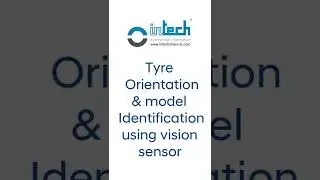 Tyre Orientation & Model Identification Using Vision Sensor