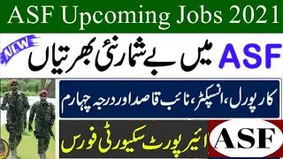 Airports Security Force ASF Upcoming Jobs 2021
