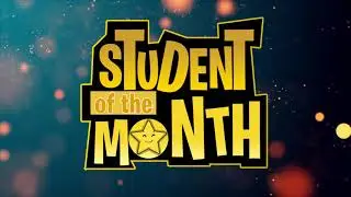Student of the Month (SOTM) Promo Video