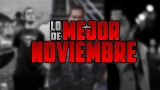 LO MEJOR DE NOVIEMBRE || RAP & TRAP
