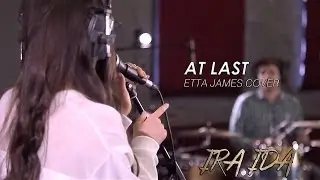 At last - Etta James (IRAIDA | ИРАИДА - Сover 2013)
