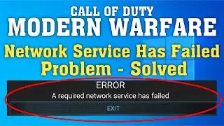 Modern Warfare 2020 Error A required network service has failed Fix || Call Of Duty Warfare Error