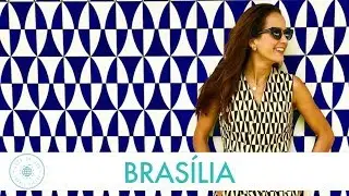 BRASÍLIA - GUIA DA JOW!