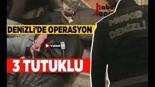 Son Dakika! - Denizli'de uyuşturucu operasyonu - Denizli Haberleri - HABERDENİZLİ.COM
