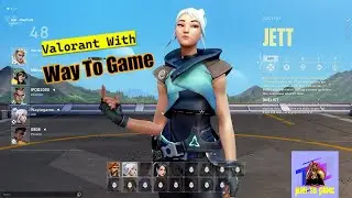 Valorant Play like PRO 🔥🔥 first win | Full match gameplay | Way To Game