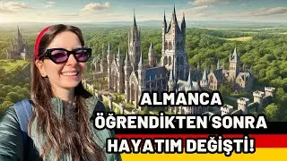 🇩🇪Almanca Öğrenmek Hayatımı Nasıl Değiştirdi?