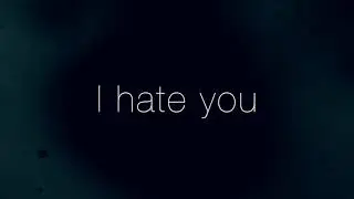 I should hate you [free audio]