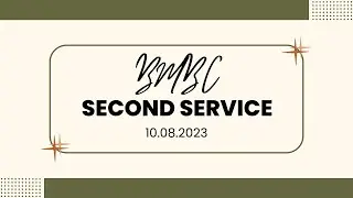 Second Service - October 8, 2023