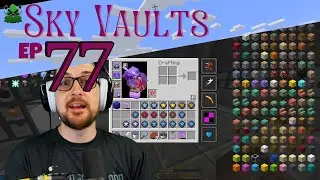 New tools! Vault Hunters SkyBlock Season 3 Episode 77 Modded Minecraft