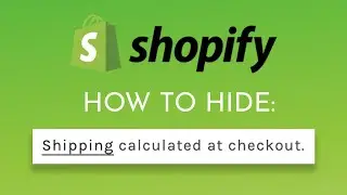 Shopify: How to remove Shipping Calculated at Checkout in Shopify on Dawn Theme