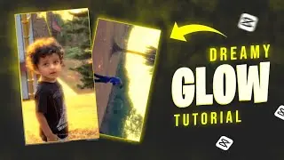 Dreamy glow effect in capcut|dreamy glow effect|how to add dreamy glow effect in capcut
