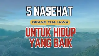 5 Nasehat Bijak Orang Jawa Untuk Hidup Yang Baik dan Berkualitas