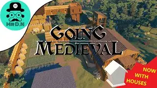 I BUILT them all a HOUSE   Lets Play going medieval in 2022