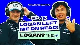 LOGAN LEFT ALEX ON READ 😂 | Team Torque Ep.13 - Dutch GP | Williams Racing