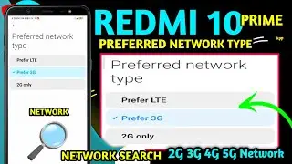 Preferred network type Settings • Redmi 10 prime Preferred network type | 2G 3G 4G 5G Network