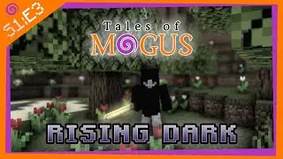 Rising Dark | Mogus SMP (Minecraft) S1E3