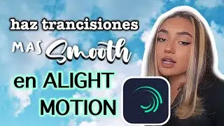 como hacer que tus trancisiones sean mas suaves - smooth 💕
