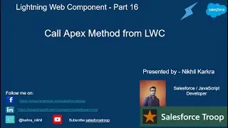 Call Apex Method From LWC | Lightning Web Component PART 16