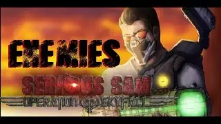 Serious Sam: Operation Skyfall - Enemies.