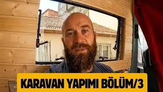 SON VİRAJLAR BU KARAVAN ÇAM KOKUYOR !  / 3. BÖLÜM