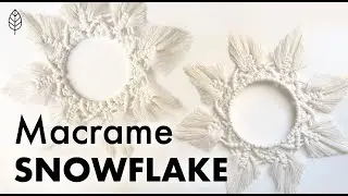 Macrame Snowflake ❄️ / Rock Mountain Co.