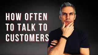 How Often Should Product Teams Talk to Customers?