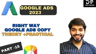 How to write google ads copy | Google ads copywriting | Google ads tutorial@DigiPirates