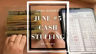 Last Paycheck of June Cash Stuffing | New Things | Catch Up On Bills | I’m Back After A Week Off