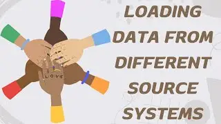 Loading Data from Source Systems: Best Practices Revealed