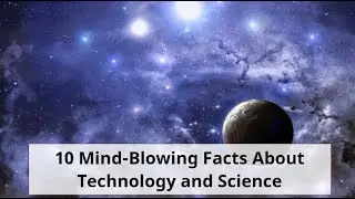 10 Mind-Blowing Facts About Technology and Science #trending #viral #youtube #youtubeshorts