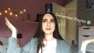 December Playlist 2018/// Floral Notes //